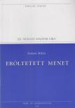 Radnóti Miklós, Réz Pál - Erőltetett menet [antikvár]