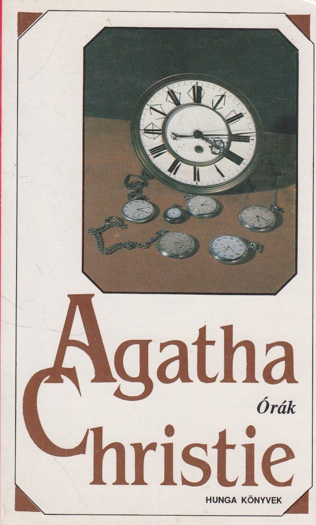 Agatha Christie - Órák [antikvár]