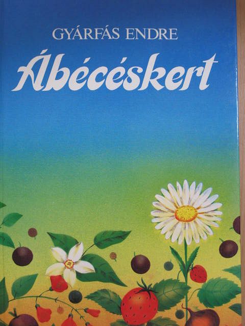 Gyárfás Endre - Ábécéskert [antikvár]