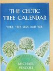 Michael Vescoli - The Celtic Tree Calendar [antikvár]