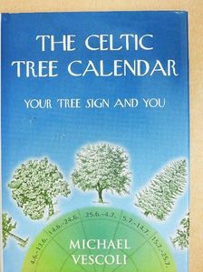 Michael Vescoli - The Celtic Tree Calendar [antikvár]