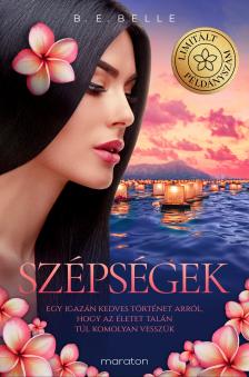 B. E. Belle - Szépségek [eKönyv: epub, mobi]