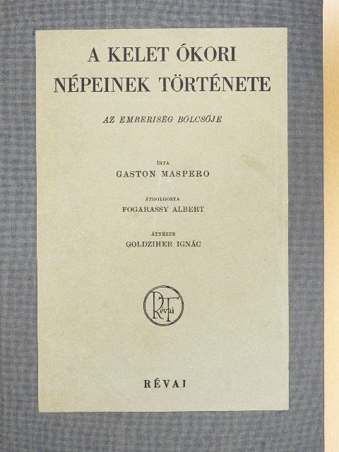 Gaston Maspero - A kelet ókori népeinek története [antikvár]
