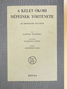 Gaston Maspero - A kelet ókori népeinek története [antikvár]