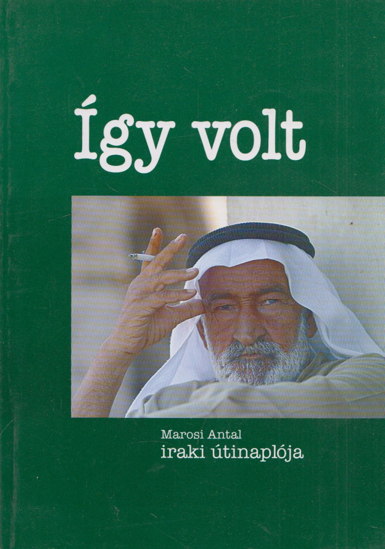 Marosi Antal - Így volt (aláírt) [antikvár]