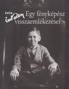 INKEY TIBOR - Egy fényképész visszaemlékezései [antikvár]