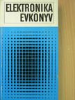 Gaál Lajos - Elektronika évkönyv 1971 [antikvár]