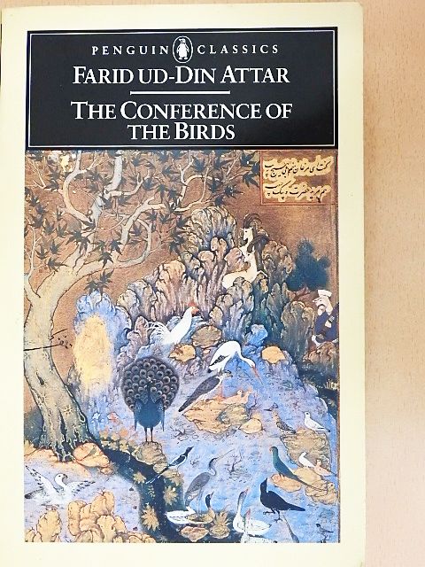 Farid ud-Din Attar - The Conference of The Birds [antikvár]