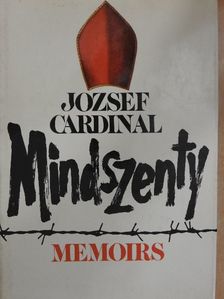 Jozsef Cardinal Mindszenty - Memoirs [antikvár]