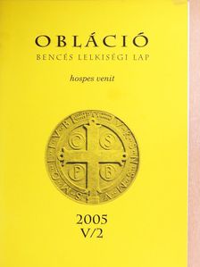 Hegedűs Odó - Obláció 2005. V/2 [antikvár]