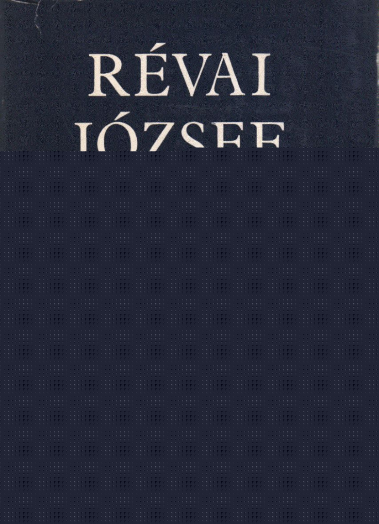 RÉVAI JÓZSEF - Válogatott történelmi írások I. kötet [antikvár]
