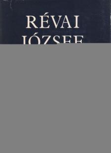 RÉVAI JÓZSEF - Válogatott történelmi írások I. kötet [antikvár]