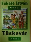 Fekete István - Tüskevár [antikvár]