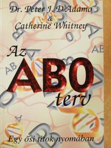 Catherine Whitney - Az AB0 terv [antikvár]