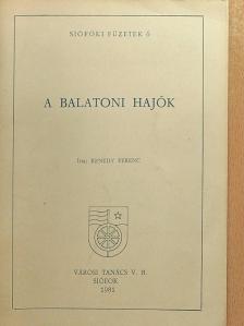 Kenedy Ferenc - A balatoni hajók [antikvár]