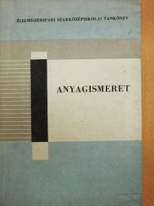 Bodrogi Rezső - Anyagismeret [antikvár]