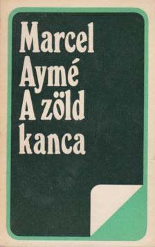 AYMÉ, MARCEL - A zöld kanca [antikvár]