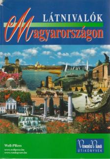 Pálfy Katalin - Látnivalók Magyarországon [antikvár]