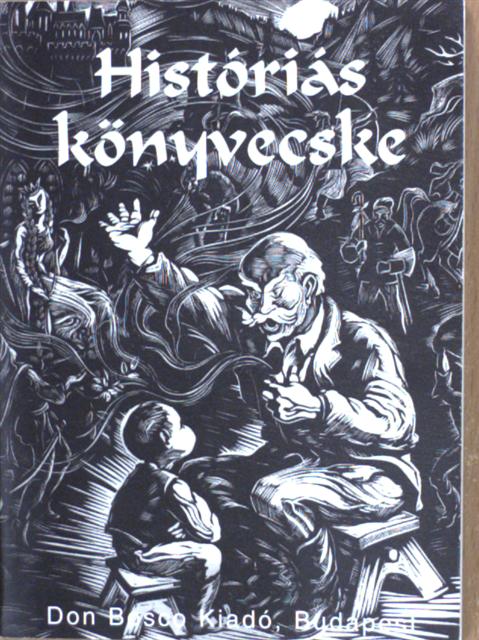 Baksay Sándor - Históriás könyvecske [antikvár]