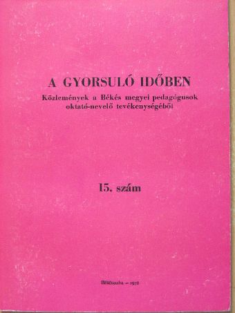 Aczél György - A gyorsuló időben 15. [antikvár]