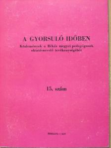 Aczél György - A gyorsuló időben 15. [antikvár]