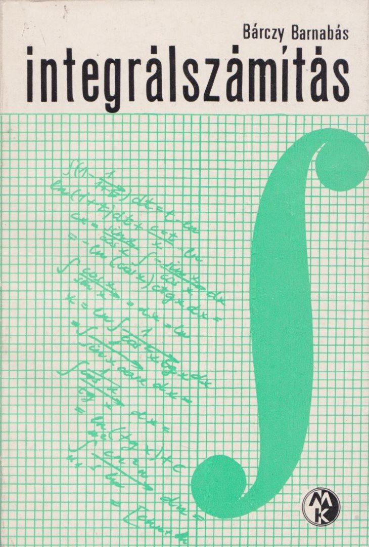 Bárczy Barnabás - Integrálszámítás [antikvár]