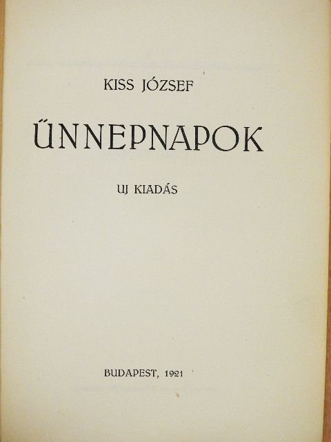 Kiss József - Ünnepnapok [antikvár]