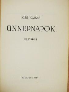 Kiss József - Ünnepnapok [antikvár]