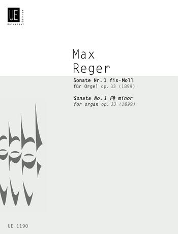 REGER, MAX - I. SONATE fis-MOLL OP.33 FÜR ORGEL