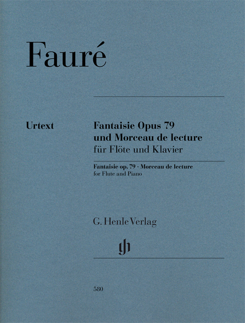 FAURÉ - FANTAISIE OP.79 UND MORCEAU DE LECTURE FÜR FLÖTE UND KLAVIER