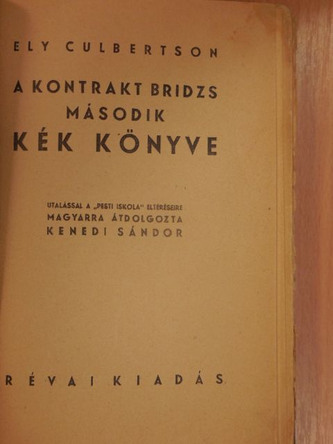 Ely Culbertson - A kontrakt bridzs második kék könyve [antikvár]