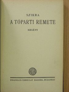 Szikra - A tóparti remete [antikvár]