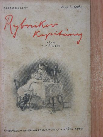 Kuprin Sándor - Rybnikov kapitány [antikvár]