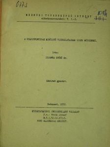 Dr. Dischka Győző - A gyapjufonóipar minősitő vizsgálatainak ujabb módszerei [antikvár]