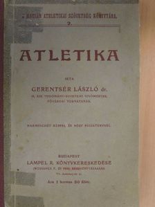 Dr. Gerentsér László - Atletika [antikvár]