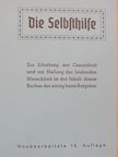 Josef Schmidt - Die Selbsthilfe [antikvár]