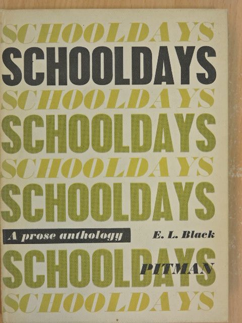 Charles Dickens - Schooldays [antikvár]