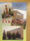 Kossányi József Alapiskola és Óvoda Szentpéter évkönyve 2006-2009 [antikvár]