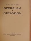 Sigurd Hoel - Szerelem a strandon [antikvár]