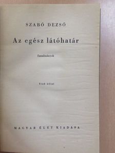 Szabó Dezső - Az egész látóhatár I-III. [antikvár]