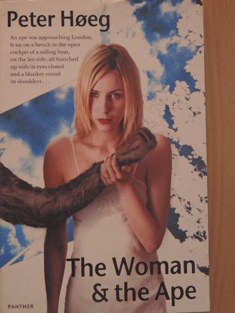 Peter Hoeg - The Woman and the Ape [antikvár]