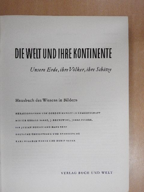 Die Welt und ihre Kontinente [antikvár]