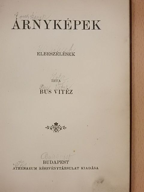Bus Vitéz - Árnyképek [antikvár]