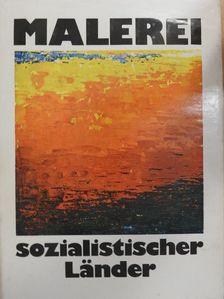 Günter Nuglisch - Malerei sozialistischer Länder [antikvár]