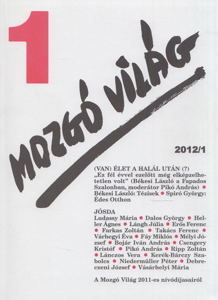 P. Szűcs Julianna - Mozgó Világ 2012/1. [antikvár]