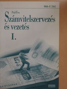 Dr. Paál Éva - Számvitelszervezés és vezetés I. [antikvár]