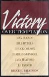 Bruce H. Wilkinson - Victory Over Temptation [antikvár]