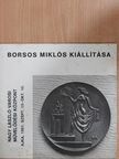 Borsos Miklós - Borsos Miklós kiállítása [antikvár]
