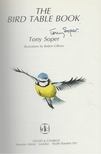 Soper, Tony - The Bird Table Book (aláírt) [antikvár]