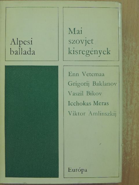 Enn Vetemaa - Alpesi ballada [antikvár]